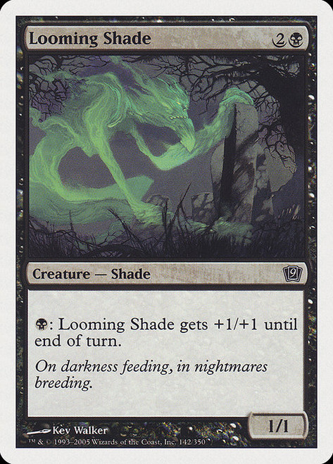 Looming Shade (9ED) (#142)