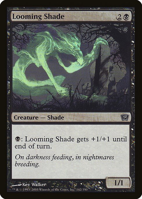 Looming Shade (9ED) (Foil) (#142★)