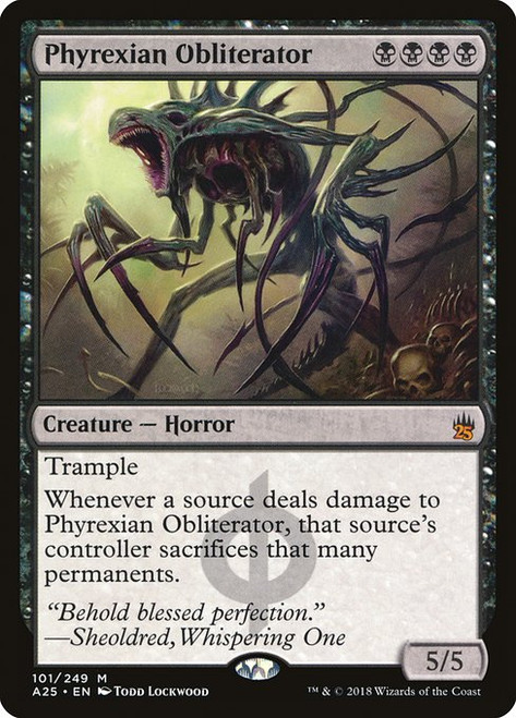 Phyrexian Obliterator (A25) (#101)
