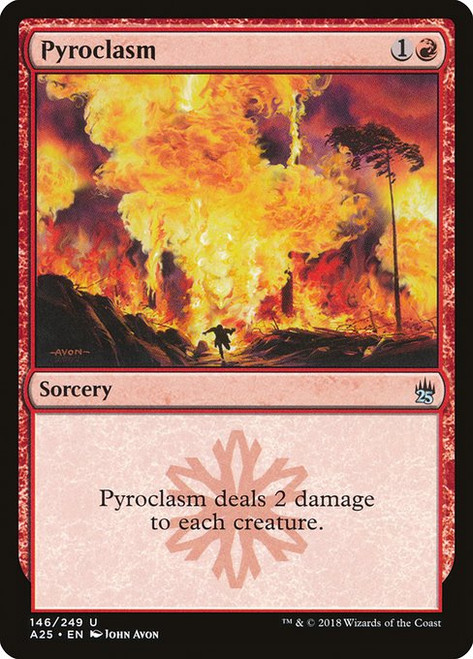 Pyroclasm (A25) (Foil) (#146)