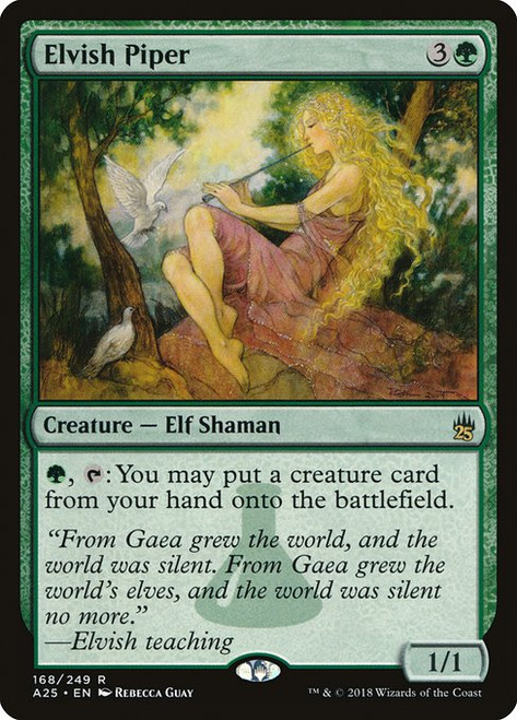 Elvish Piper (A25) (Foil) (#168)