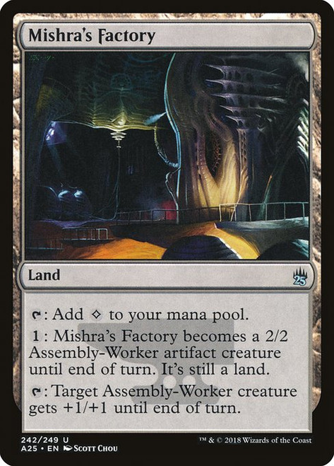 Mishra's Factory (A25) (#242)