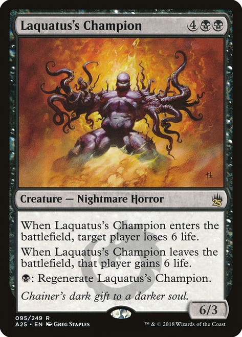 Laquatus's Champion (A25) (#95)