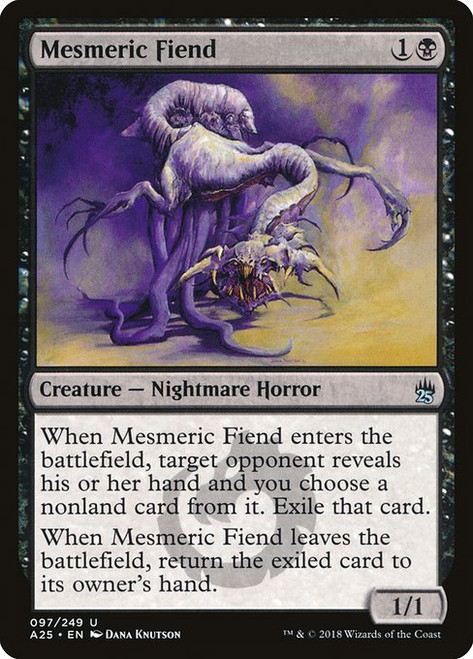 Mesmeric Fiend (A25) (#97)