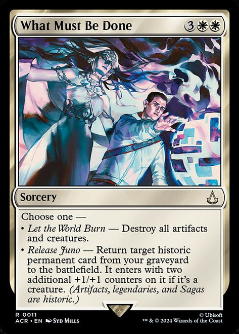 What Must Be Done (ACR) (Foil) (#11)