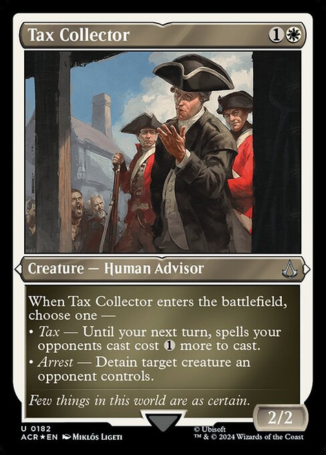 Tax Collector (ACR) (FoilEtched) (#182)