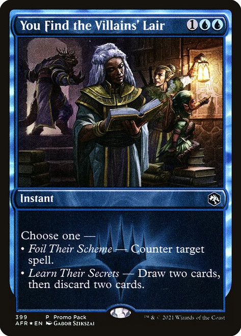 You Find the Villains' Lair (AFR) (Foil) (#399)