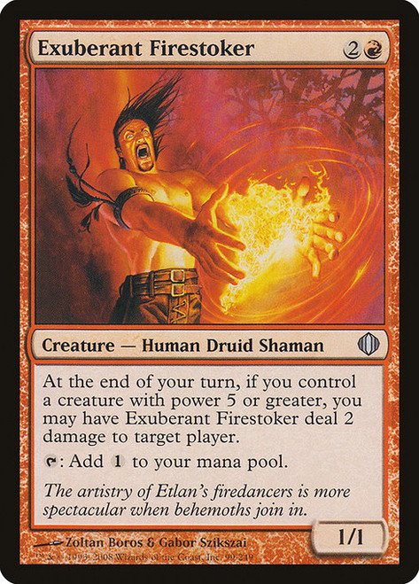 Exuberant Firestoker (ALA) (Foil) (#99)