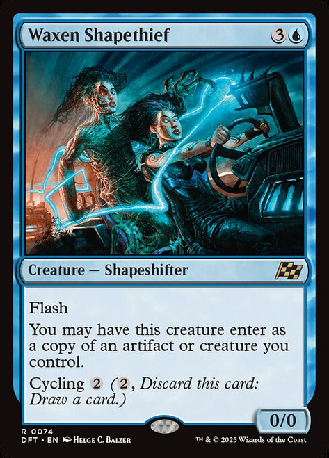 Waxen Shapethief (DFT) (#74)