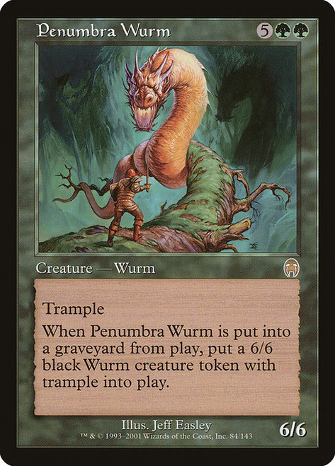 Penumbra Wurm (APC) (#84)