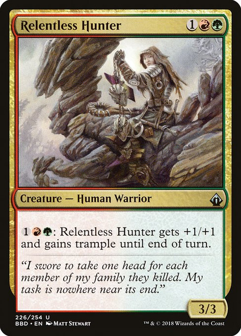 Relentless Hunter (BBD) (Foil) (#226)
