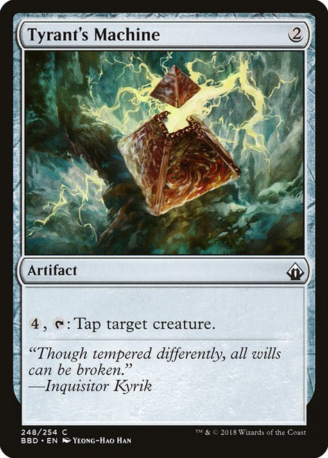 Tyrant's Machine (BBD) (Foil) (#248)