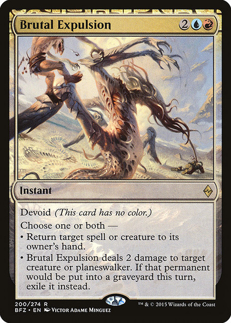 Brutal Expulsion (BFZ) (#200)