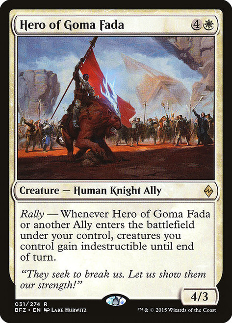 Hero of Goma Fada (BFZ) (#31)