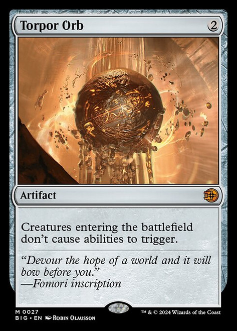 Torpor Orb (BIG) (Foil) (#27)