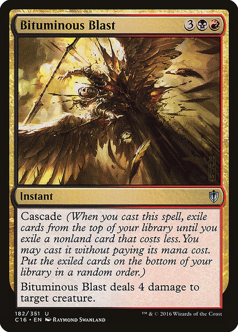 Bituminous Blast (C16) (#182)