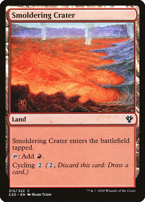 Smoldering Crater (C20) (#313)