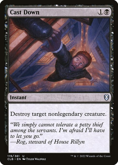 Cast Down (CLB) (Foil) (#119)