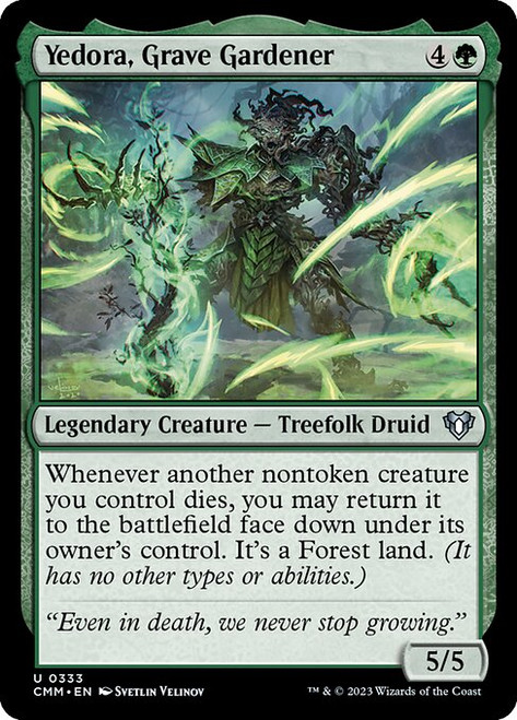 Yedora, Grave Gardener (CMM) (Foil) (#333)