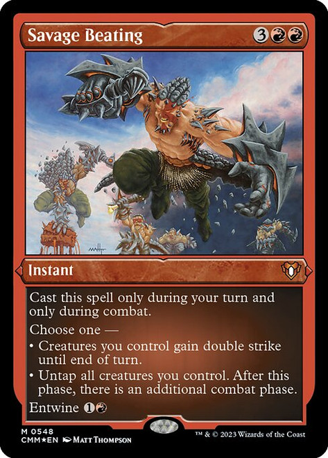 Savage Beating (CMM) (FoilEtched) (#548)