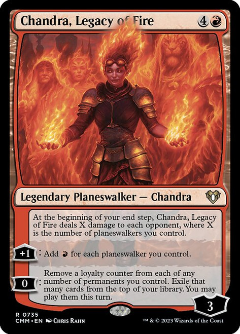 Chandra, Legacy of Fire (CMM) (#735)
