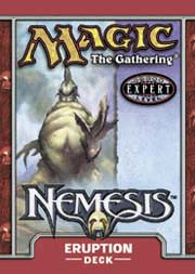Nemesis Eruption Precon Theme Deck