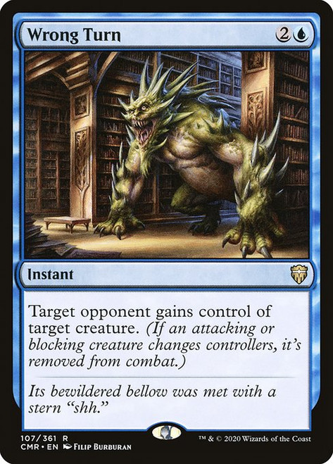 Wrong Turn (CMR) (Foil) (#107)