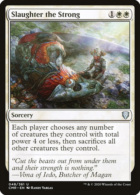 Slaughter the Strong (CMR) (#48)