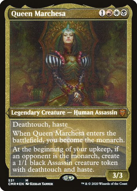 Queen Marchesa (CMR) (FoilEtched) (#531)