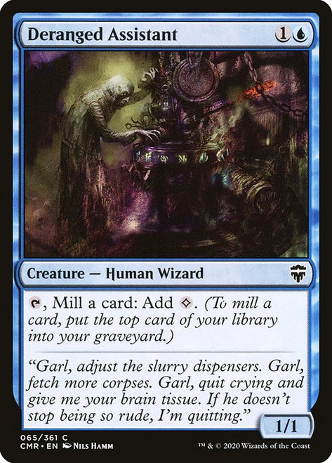 Deranged Assistant (CMR) (Foil) (#65)