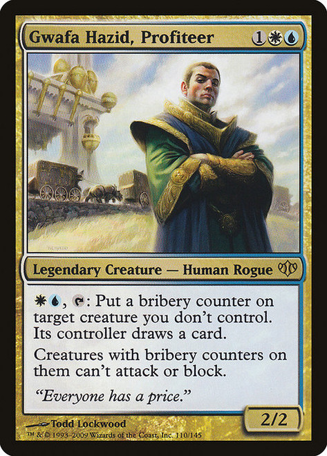 Gwafa Hazid, Profiteer (CON) (Foil) (#110)