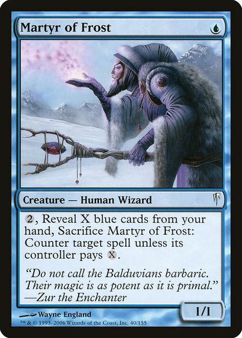 Martyr of Frost (CSP) (Foil) (#40)