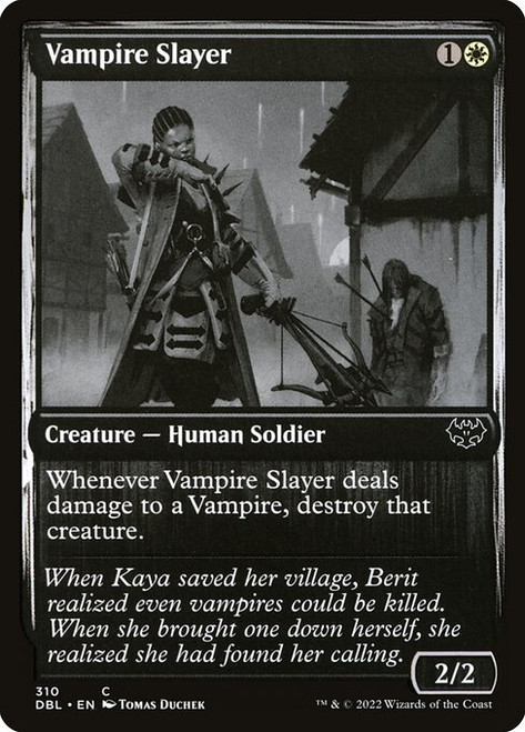 Vampire Slayer (DBL) (Foil) (#310)