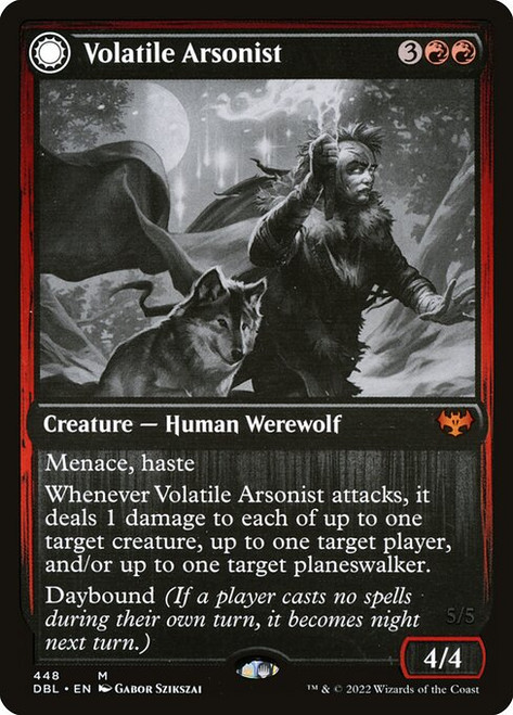 Volatile Arsonist // Dire-Strain Anarchist (DBL) (#448)
