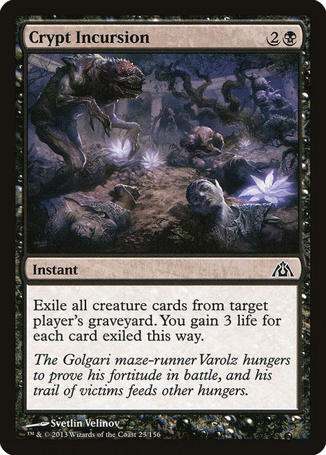 Crypt Incursion (DGM) (Foil) (#23)
