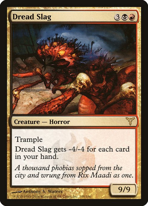 Dread Slag (DIS) (Foil) (#109)