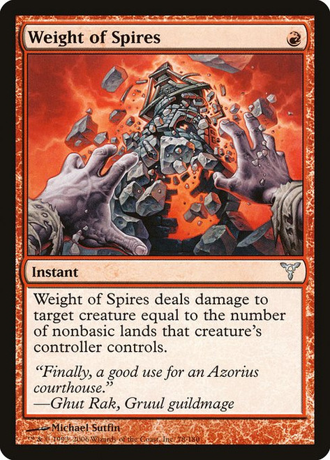 Weight of Spires (DIS) (Foil) (#78)
