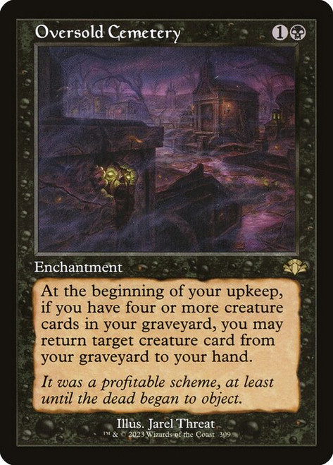 Oversold Cemetery (DMR) (Foil) (#309)
