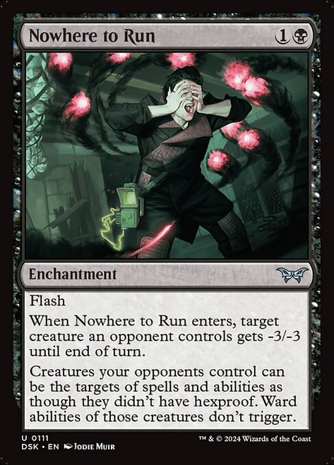 Nowhere to Run (DSK) (Foil) (#111)