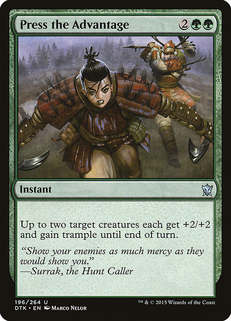 Press the Advantage (DTK) (Foil) (#196)