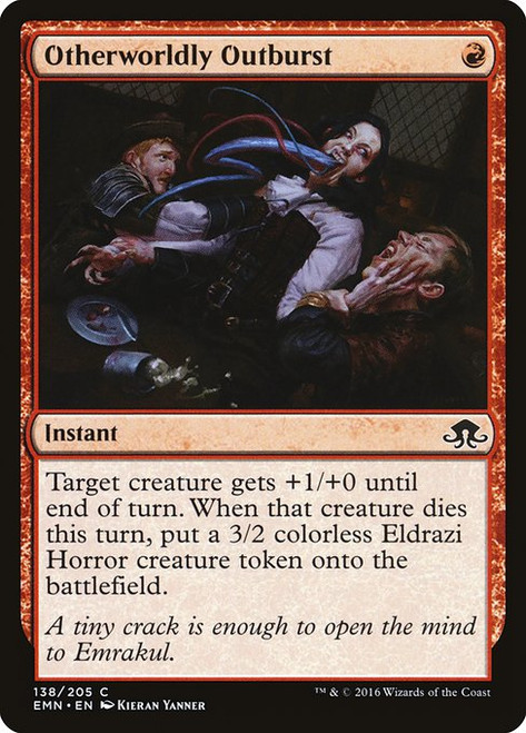 Otherworldly Outburst (EMN) (#138)