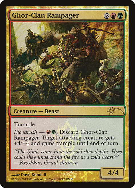 Ghor-Clan Rampager (F13) (Foil) (#10)