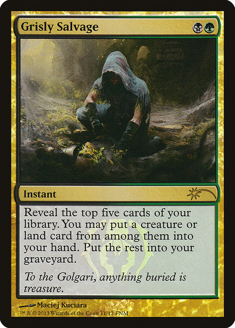 Grisly Salvage (F13) (Foil) (#11)