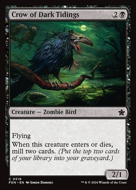 Crow of Dark Tidings (FDN) (#519)