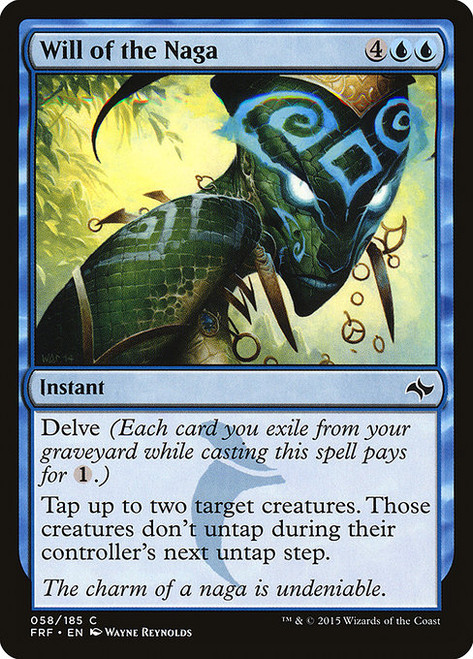 Will of the Naga (FRF) (Foil) (#58)