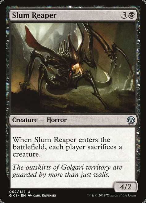 Slum Reaper (GK1) (#52)