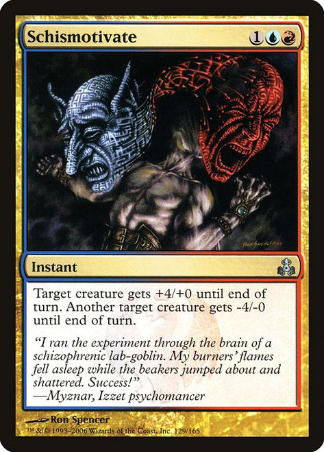 Schismotivate (GPT) (Foil) (#129)