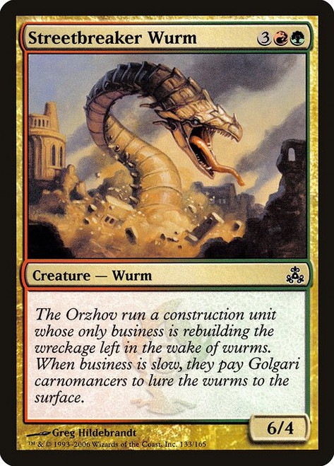 Streetbreaker Wurm (GPT) (Foil) (#133)