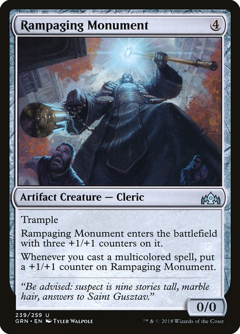 Rampaging Monument (GRN) (#239)
