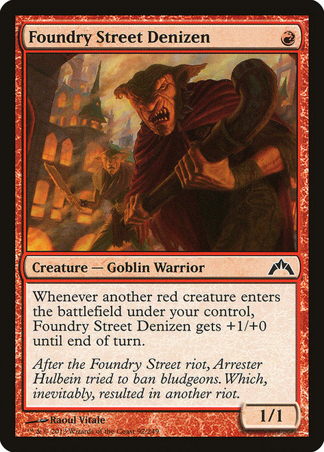Foundry Street Denizen (GTC) (Foil) (#92)
